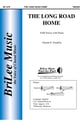 The Long Road Home SAB choral sheet music cover